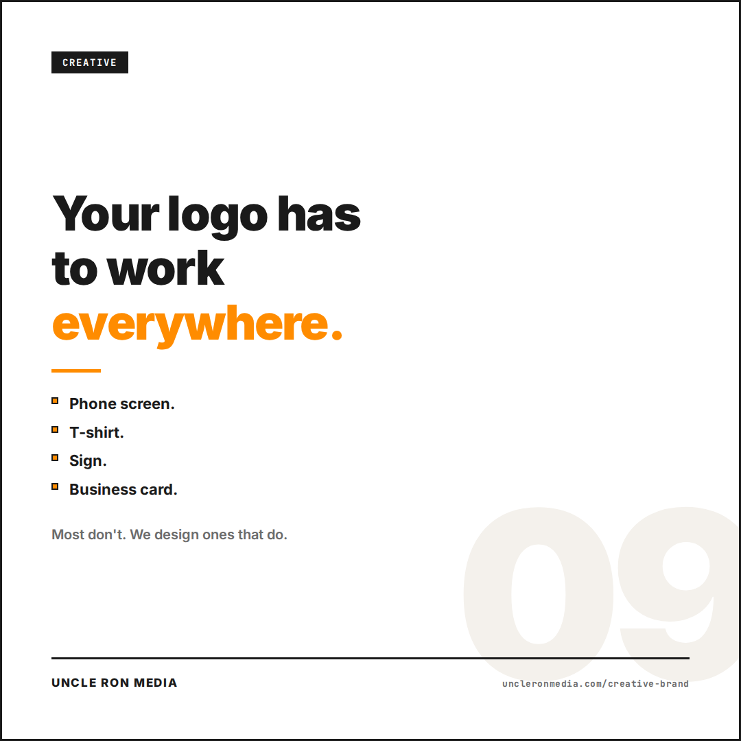 Your logo has to work everywhere